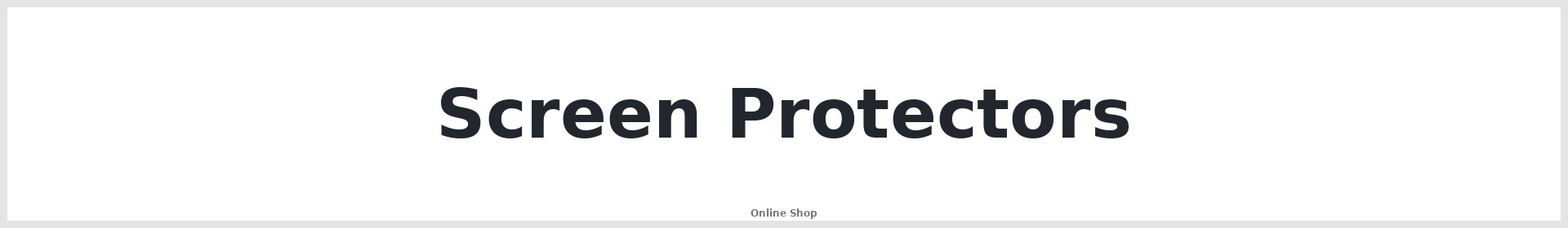 Screen Protectors Australia
